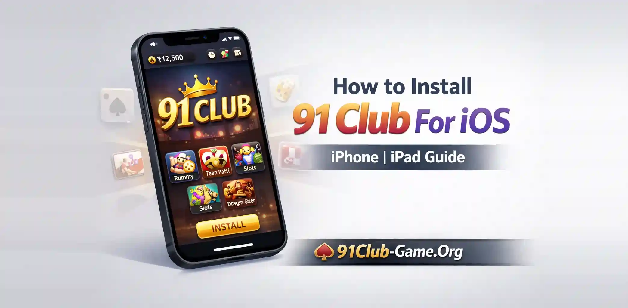 How to Install 91 Club For iOS | iPhone iPad Guide